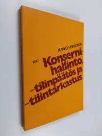 Konsernihallinto : tilinpäätös ja tilintarkastus