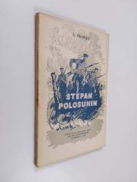 Stepan Polosuhin : kertoelma