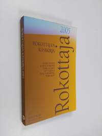 Rokottajan käsikirja 2005