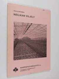 Neilikan viljely