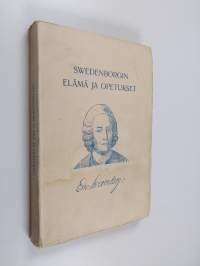 Swedenborgin elämä ja opetukset