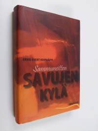 Sammuneitten savujen kylä