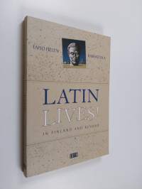 Latin lives! : in Finland and beyond