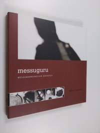 Messuguru : messumarkkinoijan ideakirja