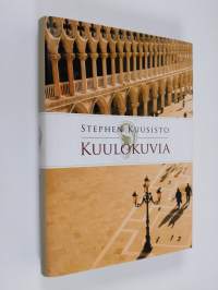 Kuulokuvia : muistoja sokeudesta ja kuuntelemisesta