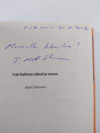 Yrjö Kallisen elämä ja totuus (signeerattu, tekijän omiste)