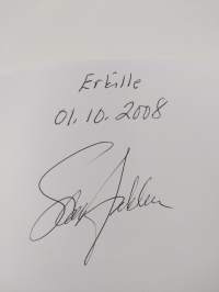 Salainen asiakirja No 3 (signeerattu) : Viimeinen tippa : öljyn loppumisesta aiheutuvan kriisin haluavat monet tahot vaientaa (signeerattu, tekijän omiste)