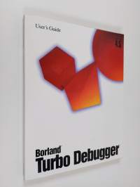User&#039;s Guide - Borland Turbo Debugger, Version 4.5