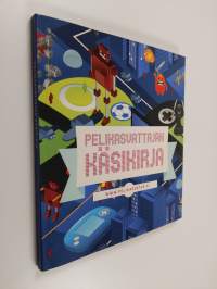 Pelikasvattajan käsikirja