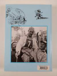 Veli Saarinen ja hänen aikansa Suomen hiihdossa : suurhiihtäjä 1926-1934, päävalmentaja 1937-1968 (tekijän omiste, signeerattu)