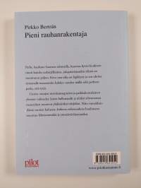Pieni rauhanrakentaja : romaani