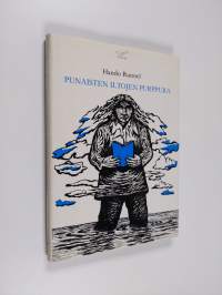 Punaisten iltojen purppura : valikoima Hando Runnelin runoja 1965-1987