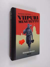 Viipuri menetetty! : rintama horjuu 1944
