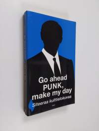 Go ahead punk, make my day : siteeraa kulttielokuvaa