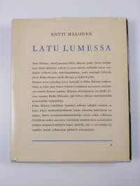 Latu lumessa : Pekka Halosen etsijäntie (signeerattu, tekijän omiste)