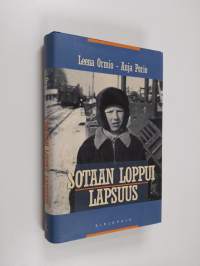 Sotaan loppui lapsuus