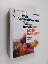 Web applications with Microsoft® Visual InterDev® 6.0 MCSD Training Kit for Exam 70-152