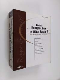 Roger Jennings&#039; database developer&#039;s guide with Visual Basic 6 (+CD)