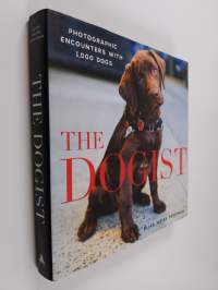 The Dogist: Photographic Encounters with 1,000 Dogs