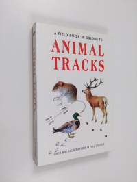 A field guide in colour to Animal tracks
