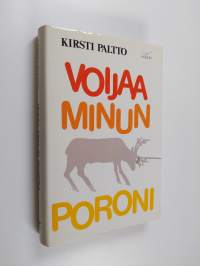 Voijaa minun poroni (ERINOMAINEN)