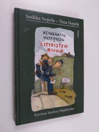 Heinähattu, Vilttitossu ja Littoisten riiviö (signeerattu, tekijän omiste)