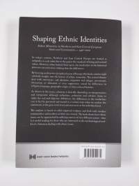 Shaping ethnic identities : ethnic minorities in Northern and East Central European states and communities, c. 1450-2000