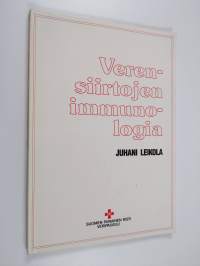 Verensiirtojen immunologia : immunohematologian opaskirja opiskelijoille ja laboratorioille