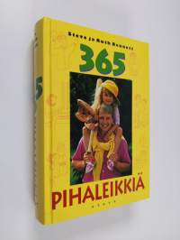 365 pihaleikkiä
