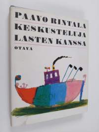 Keskusteluja lasten kanssa