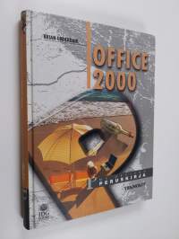 Office 2000 : MS Officen peruskirja