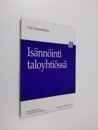 Isännöinti taloyhtiössä : opas taloyhtiöiden hallituksille