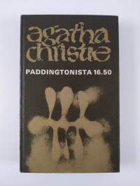 Rakkaani, kyyhkyläiseni ; Paddingtonista 16.50