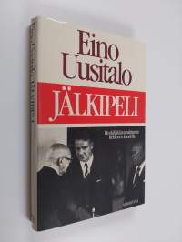 Jälkipeli : henkilöitä ja tapahtumia Kekkosen kaudella