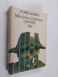 Mies joka ei halunnut naimisiin ja muita novelleja