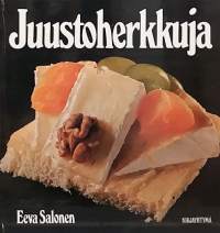 Juustoherkkuja.  (Ruoka ja kotitalous, reseptikirja)