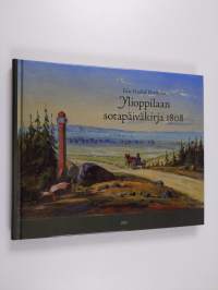 Ylioppilaan sotapäiväkirja 1808