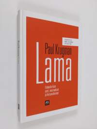 Lama : talouskriisin syyt, seuraukset ja korjauskeinot (ERINOMAINEN)