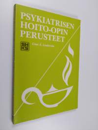 Psykiatrisen hoito-opin perusteet