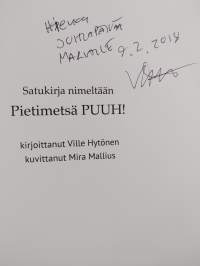 Satukirja nimeltään Pietimetsä PUUH! (signeerattu, tekijän omiste, ERINOMAINEN)