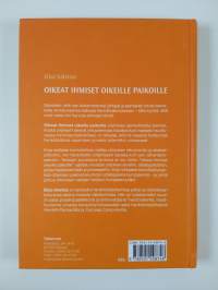 Oikeat ihmiset oikeille paikoille