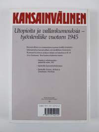 Kansainvälinen Utopioita ja vallankumouksia - työväenliike vuoteen 1945