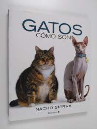 Gatos. Cómo son