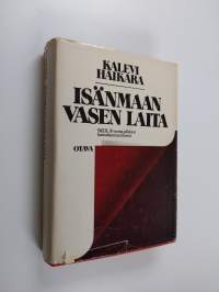 Isänmaan vasen laita : Suomen kansan demokraattinen liitto 30 vuotta piikkinä kansakunnan lihassa