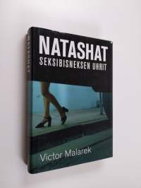 Natashat : seksibisneksen uhrit