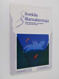 Siivekäs sillanrakentaja