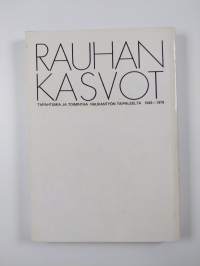 Rauhan kasvot