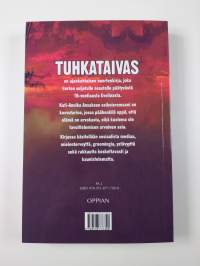 Tuhkataivas : nuortenromaani (ERINOMAINEN)