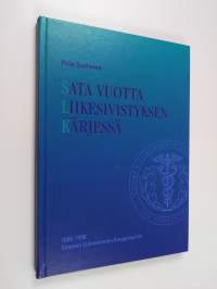 Sata vuotta liikesivistyksen kärjessä : Suomen liikemiesten kauppaopisto 1898-1998