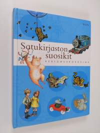 Satukirjaston suosikit : kertomuskokoelma